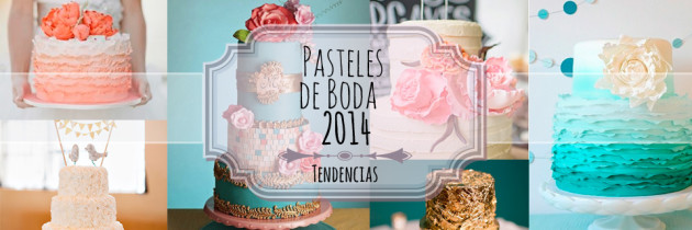 Pasteles de Boda 2014